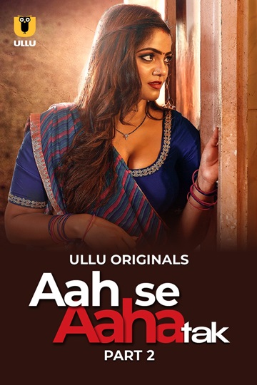 Aah Se Aaha Tak (2024) Season 1