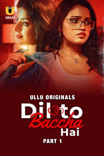 Dil To Baccha Hai (2024) Season 1