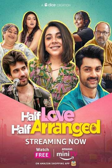 Half Love Half Arranged (2024) Season 2