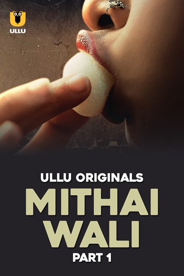 Mithai Wali (2025) Season 1