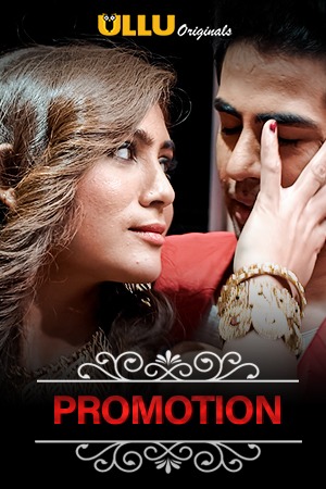 Promotion (Charmsukh) (2020) Season 1