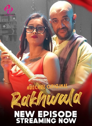 Rakhwala 2025 season1 Ep 2 & 3